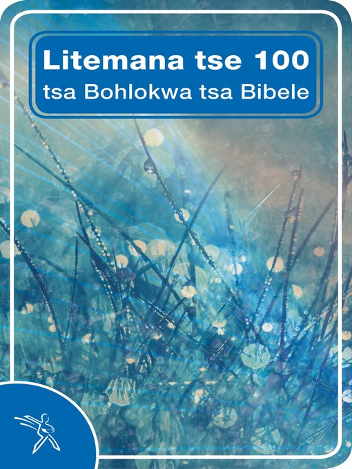 Title details for 100 Essential Bible Passages - Sesotho by Bible Society of South Africa - Available